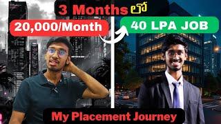 How I Got 40 LPA Package In 3 Months? 5 Tips To Get Jobs In 2024 తెలుగు లో