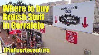 The British Shop in Corralejo Fuerteventura | Where to buy British food