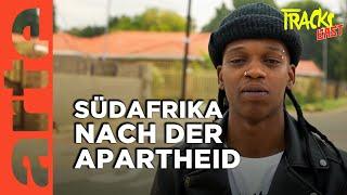 30 Jahre Post-Apartheid in Südafrika: Armut, Arbeitslosigkeit und Amapiano | Tracks East | ARTE