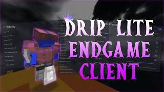 Drip Lite | Insane Endgame Client