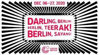 Darling, Berlin! Berlin Sayang! Berlin, Teerak! | Festival Trailer