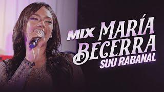SUU RABANAL - Mix Maria Becerra (Official Video)