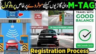 Special Protocol For M-Tag Vehicles | M-Tag Resgistration Process | Everything You Need To Know