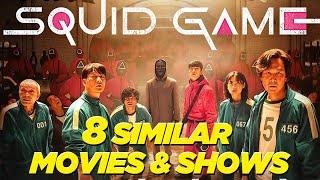 Loved SQUID GAME? Watch these SIMILAR MOVIES AND SHOWS