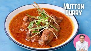 Mutton Curry Recipes | मटन मसाला रमज़ान स्पेशल | Simple Roganjosh Recipe | Chef Kunal Ramadan Recipe