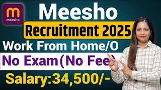 Meesho Recruitment 2025|Meesho Vacancy 2025|Work From Home Jobs|Meet Sharma|Flipkart Vacancy 2025