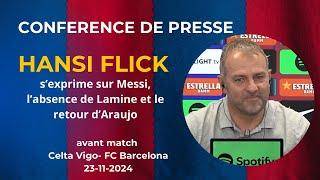 Conférence de presse Hansi Flick avant Barça – Celta Vigo