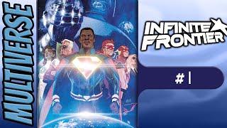 Infinite Frontier #1 | 2021 Comic Book Review