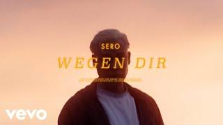 Sero - Wegen Dir (Prod. by Alexis Troy)