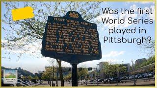 Was the first World Series played in Pittsburgh?