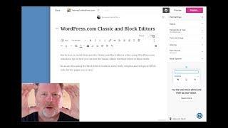 WordPress.com Classic and Block Editors