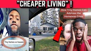 TikTok vents about inflation and Tiny House Crisis Reaction !