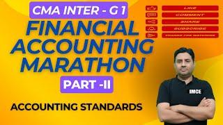 CMA Inter   Financial Accounting Marathon - Part 2