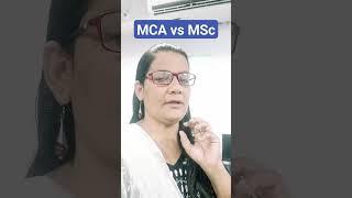 MCA vs MSc Computer Science