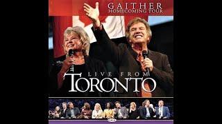 Live from Toronto - Gaither Homecoming Series 2006