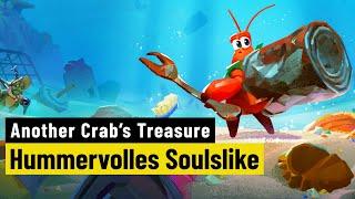 Another Crab's Treasure | REVIEW | Schatzsuche im Soulslike-Stil