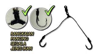 Cara membuat Rangkaian pancing 2 Mata Kail -  How to creat T Knot