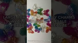 Large Acrylic Butterfly Charm-This wholesale charm option is avail on blissfulevolutions.com #charms