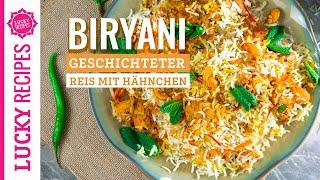 Einfaches Chicken Biryani | Basmati Reis mit Hähnchen | Festgesessen für die ganze Familie