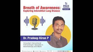 Breath of Awareness: Exploring Interstitial Lung Disease (ILD) | Interstitial Lung Disease podcast