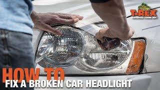 How to Fix a Broken Car Headlight