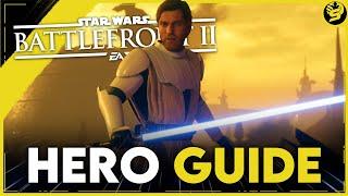 OBI-WAN KENOBI - Updated Hero Guide (2021) - STAR WARS Battlefront 2