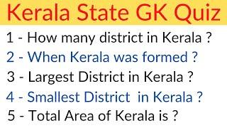 Kerala state Important Gk // Kerala Important General knowledge // Kerala Gk, Indian State Gk Quiz