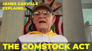 What the heck is the Comstock Act and why is it being used against women | James Carville Explains