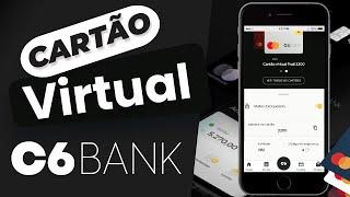 Como ATIVAR CARTÃO VIRTUAL C6 Bank