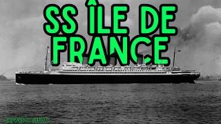 The Career of SS Île de France