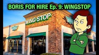 Boris for Hire 9:Wingstop