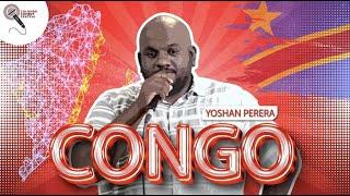 Congo - Yoshan Perera