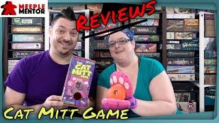 Meeple Mentor Reviews The Cat Mitt Game