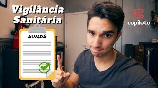 Alvará Vigilância Sanitária: Minha empresa precisa? | Copiloto Contabilidade