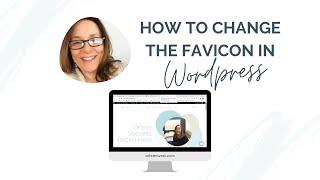 How to Change the Favicon in WordPress
