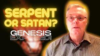 Nachash and Satan | Serpent Seed Part 3 | The Christian Contrarian Ep. 35