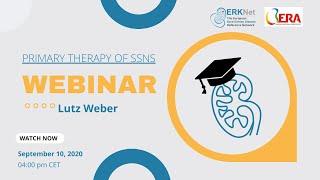 Primary Therapy of SSNS - ERKNet/ERA Webinar with Lutz Weber