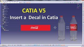 Catia V5  - Insert a Decal or Logo in Catia (Coca Cola Bottle)