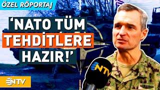NATO Komutanı Sınırda Yürütülen Tatbikatı Değerlendirdi! | NTV