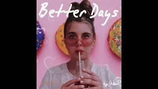 Wiki.P - Better Days - original song 