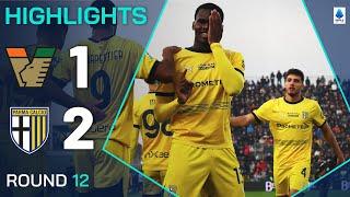 VENEZIA-PARMA 1-2 | HIGHLIGHTS | Bonny completes comeback win for Parma | Serie A 2024/25