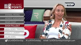 Talking Points: Alice Haynes on the whip rules + more | Luck On Sunday