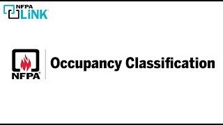 Occupancy Classifications in NFPA 101®, Life Safety Code®