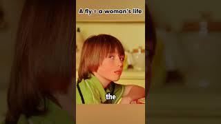 A fly = a woman’s life