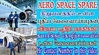 AERO SPACE SPARE MANUFACTURING COMPNY FRESHER JOBS | Tamilnadu Jobs 2021 | Tamil | tamilnadujobs2021