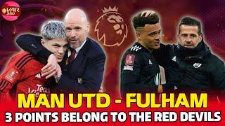 MAN UTD VS FULHAM: PREDICTED LINEUPS - NEW SIGNINGS TO DEBUT, 3 POINTS FOR THE RED DEVILS!