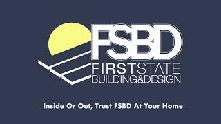 Inside Or Out, Trust FSBD At Your Home