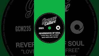#housemusic Reverendos Of Soul - Love Will Set U Free (Micky More & Andy Tee Mix) Traxsource