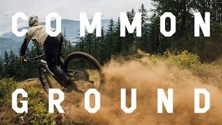 Rapha MTB | Common Ground with Soleil Patterson and Jess Kuzik