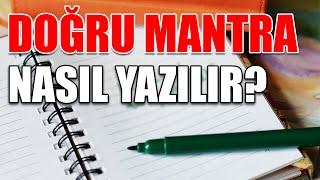 Doğru Mantra Nasıl Yazılır? | Dr. Turhan Güldaş